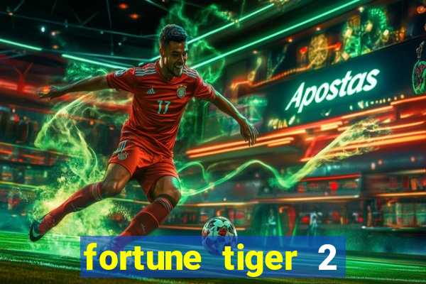 fortune tiger 2 revenge demo